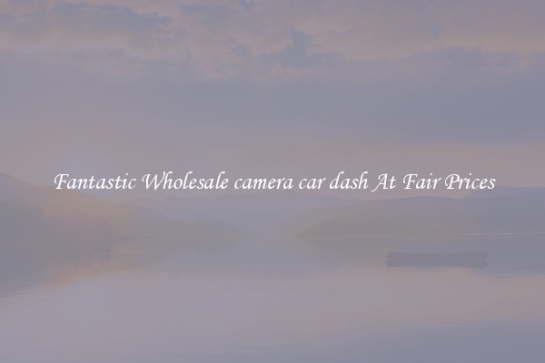 Fantastic Wholesale camera car dash At Fair Prices