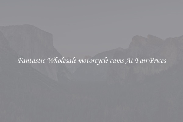 Fantastic Wholesale motorcycle cams At Fair Prices